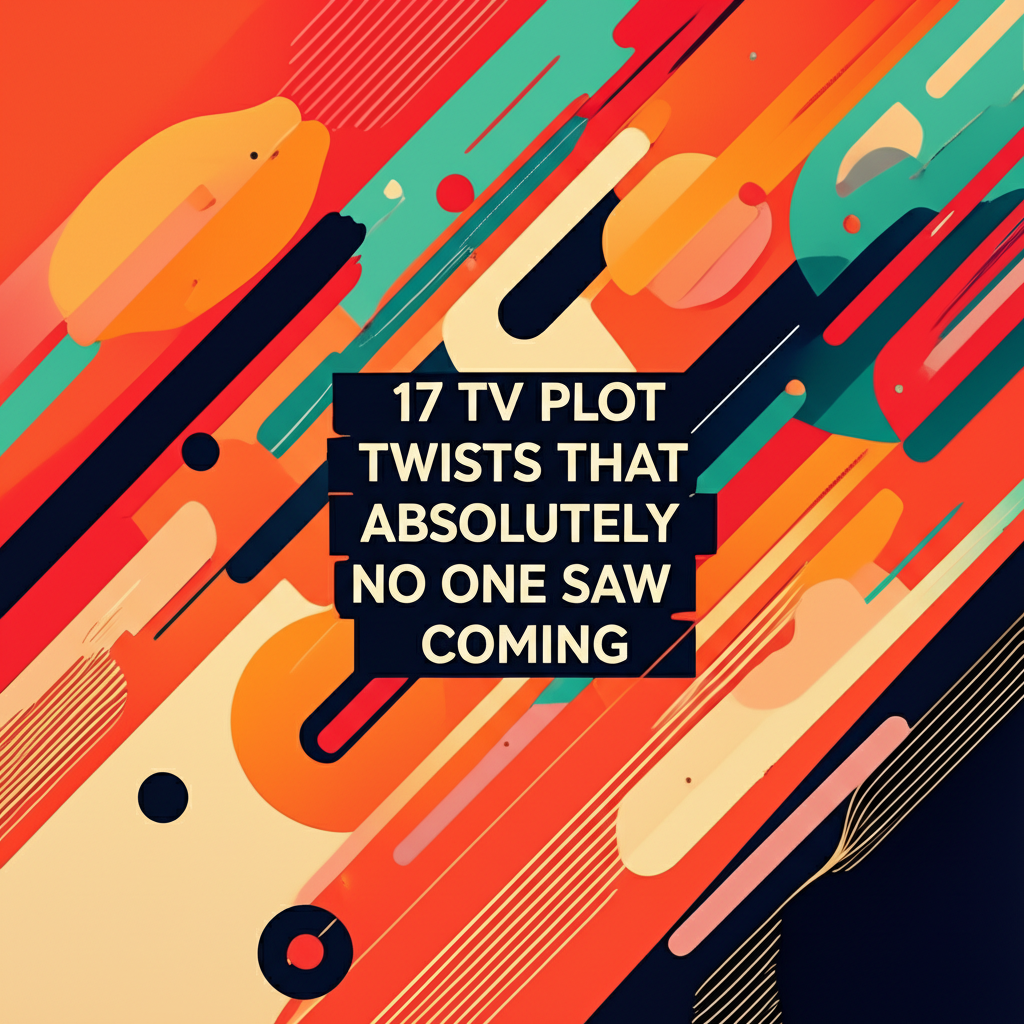 17 TV Plot Twists That Absolutely No One Saw Coming